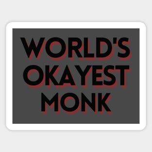 World's Okayest Monk DND Text Sticker